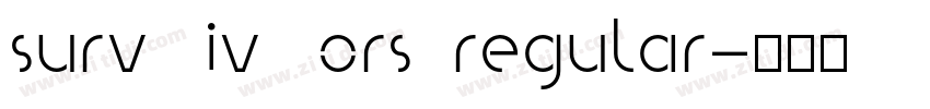 survivors regular字体转换